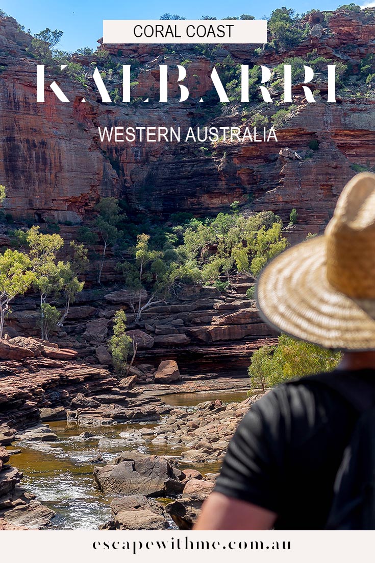 Kalbarri Adventure - Western Australian Travel - Escape With Me